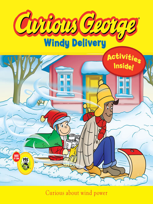 Title details for Curious George Windy Delivery by H.A. Rey - Wait list